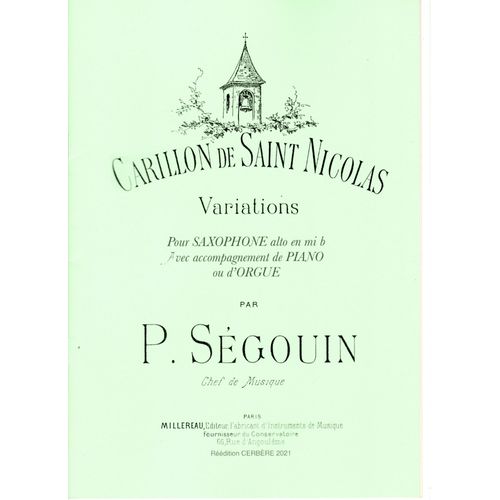 Carillon De St Nicolas Pour Saxophone Et Piano De Paul Ségouin