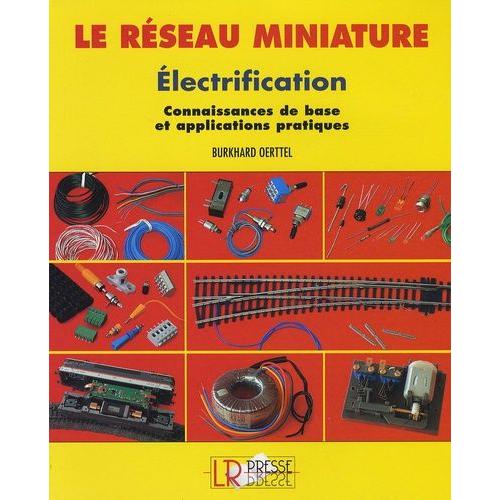Electrification - Connaissances De Base Et Applications Pratiques