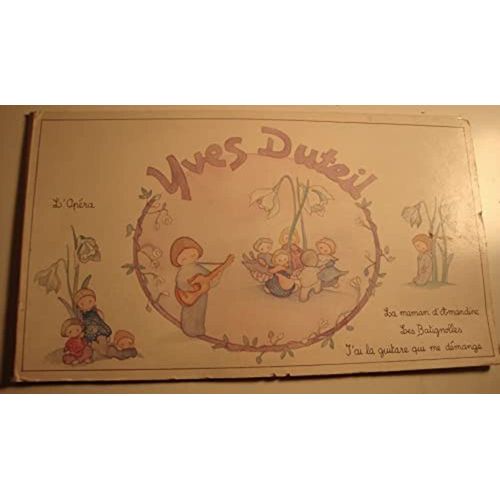 Yves Duteil L'opéra/Maman D'amandine/J'ai La Guitare Qui Me Démange Ep Livre Disque (Music)
