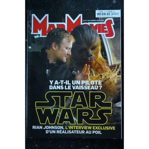 Ciné Fantastique Mad Movies N°313 2017 12 - Star Wars Les Derniers Jedi - Rian Johnson - 100 Pages