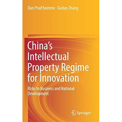 China¿S Intellectual Property Regime For Innovation