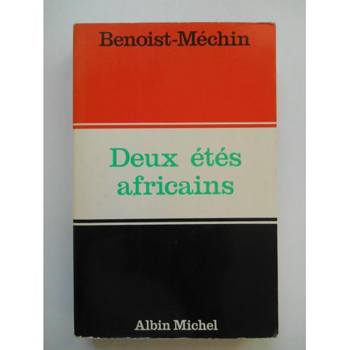 Deux Étés Africains / Benoist-Méchin / Réf61501