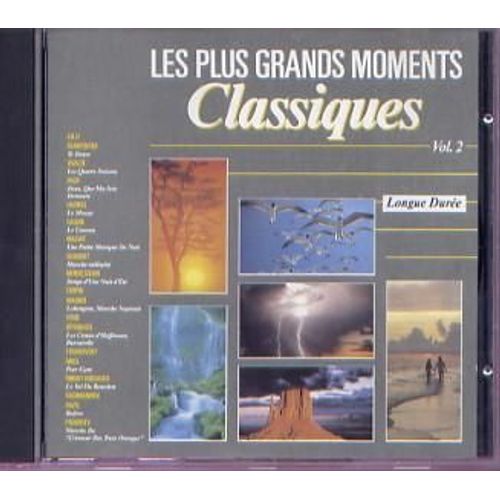 Les Plus Grands Moments Classiques Vol. 2