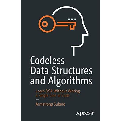 Codeless Data Structures And Algorithms