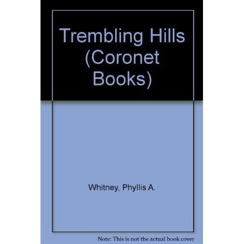 Trembling Hills (Coronet Books)