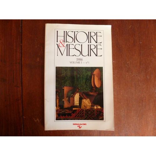 Histoire Et Mesure 1986 Vol. I N°1
