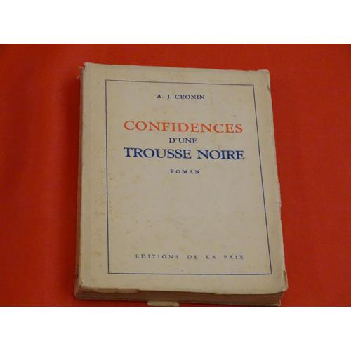 Confidences D'une Trousse Noire (Roman)