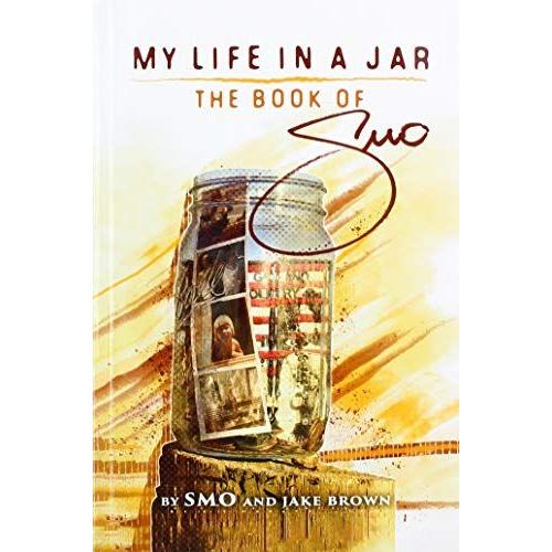 My Life In A Jar - The Book Of Smo