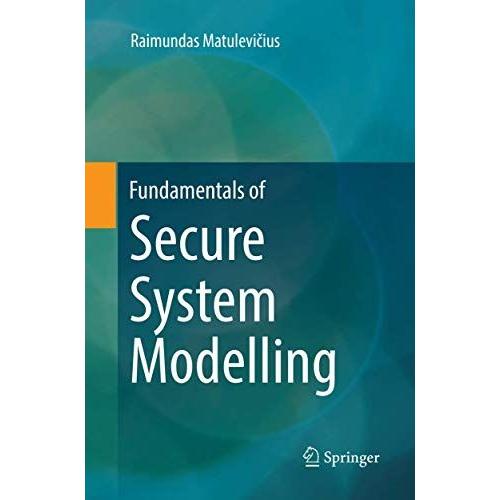 Fundamentals Of Secure System Modelling