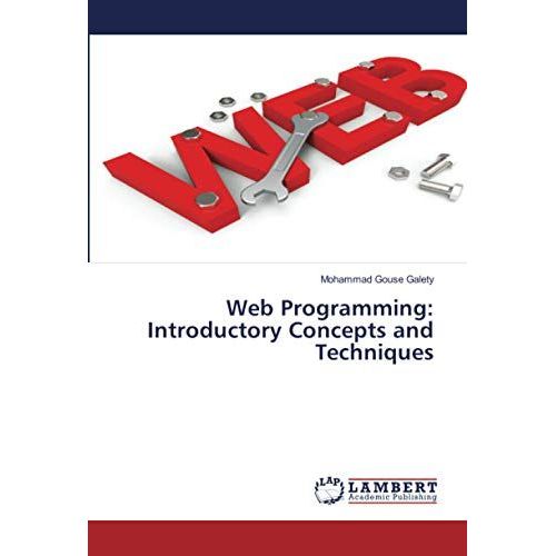 Web Programming: Introductory Concepts And Techniques