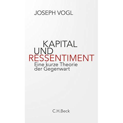 Kapital Und Ressentiment
