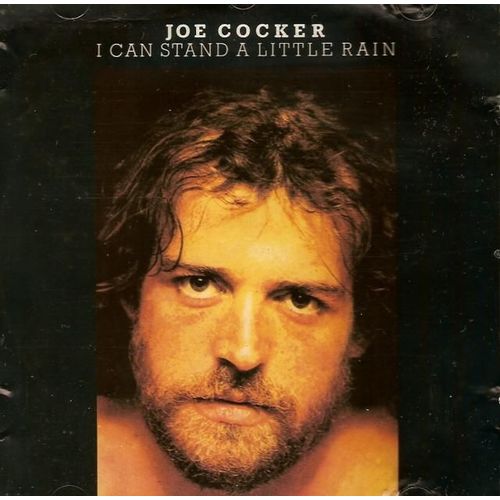 I Can Stand A Little Rain