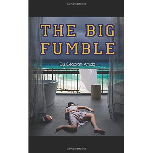 The Big Fumble