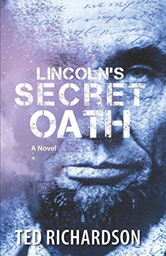 Lincoln's Secret Oath: 4 (Matt Hawkins Series)