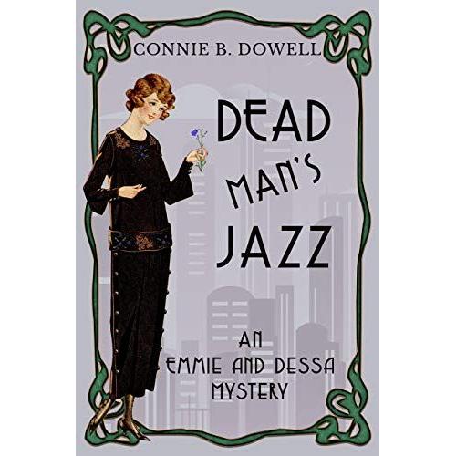 Dead Man's Jazz: 2 (Emmie And Dessa Mysteries)
