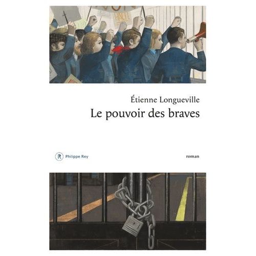 Le Pouvoir Des Braves