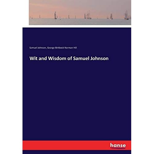 Wit And Wisdom Of Samuel Johnson