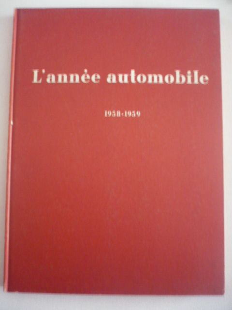 L'année Automobile - Edition 1958-1959 - Volume 6