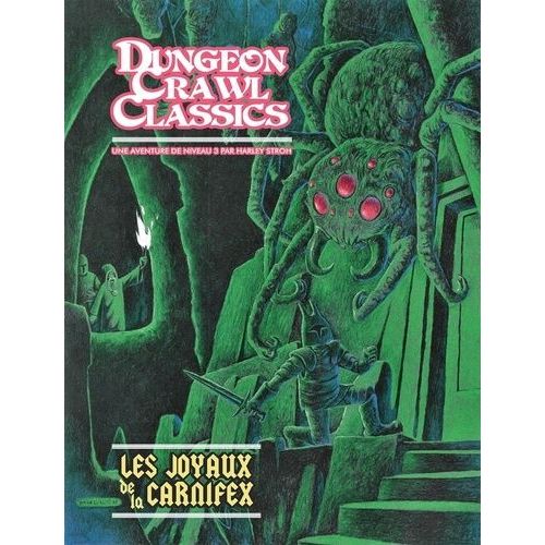 Dungeon Crawl Classics - Les Joyaux De La Carnifex