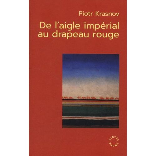 De L'aigle Impérial Au Drapeau Rouge