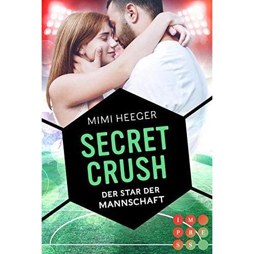 Secret Crush. Der Star Der Mannschaft (Secret-Reihe)
