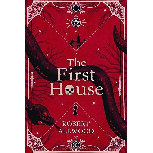 The First House (The House Series)