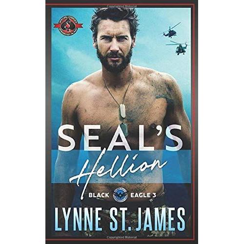 Seal's Hellion: (Special Forces Operation Alpha) (Black Eagle)