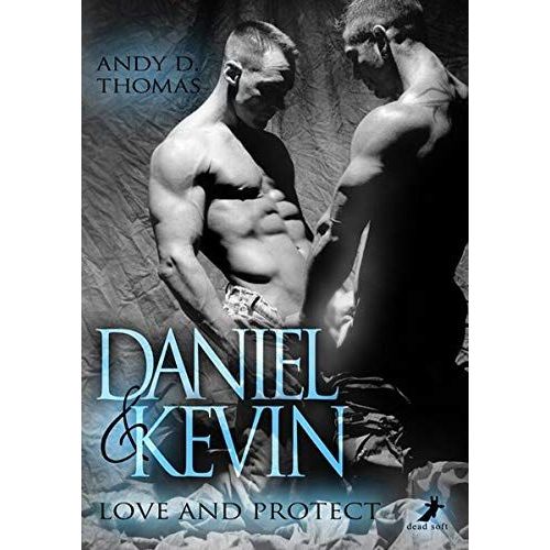 Daniel & Kevin: Love And Protect