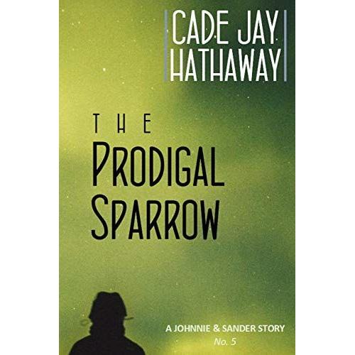 The Prodigal Sparrow: 5 (Happy Endings Sleepover)