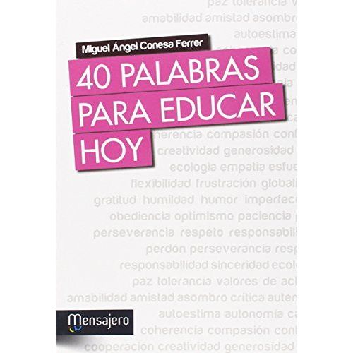 40 Palabras Para Educar Hoy