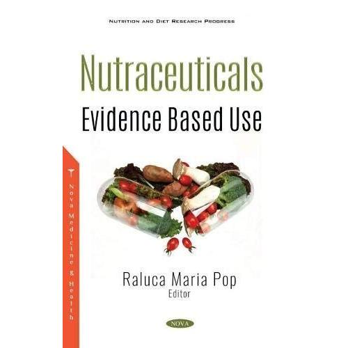 Nutraceuticals : Evidence Based Use