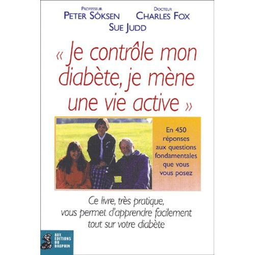 Je Contrôle Mon Diabète, Je Mène Une Vie Active