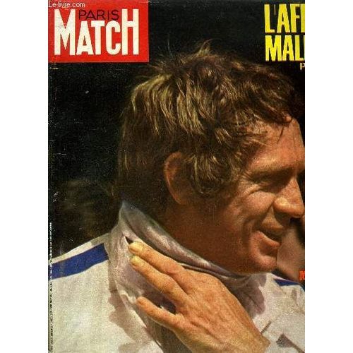 Paris Match N° 1104 - L Affaire Malliart Par Pierre Joffroy, Baudouin Et Fabiola Invités D Honneur Au Congo, Charles D Angleterre : Un Trone Sur L Eau, Steve Macqueen Court Tout Seul Les 24 Heures Du(...)