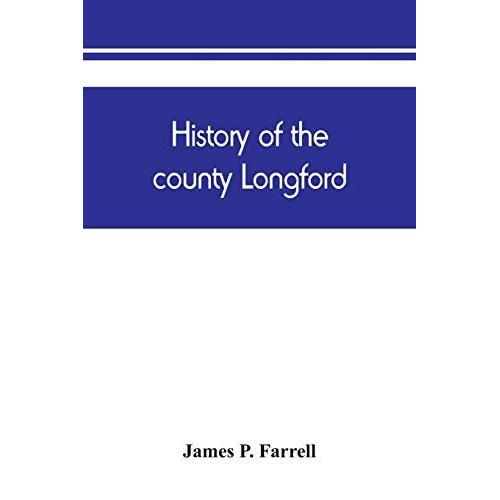 History Of The County Longford