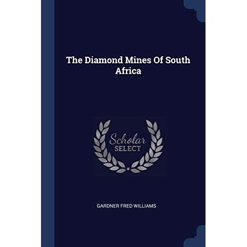 The Diamond Mines Of South Africa