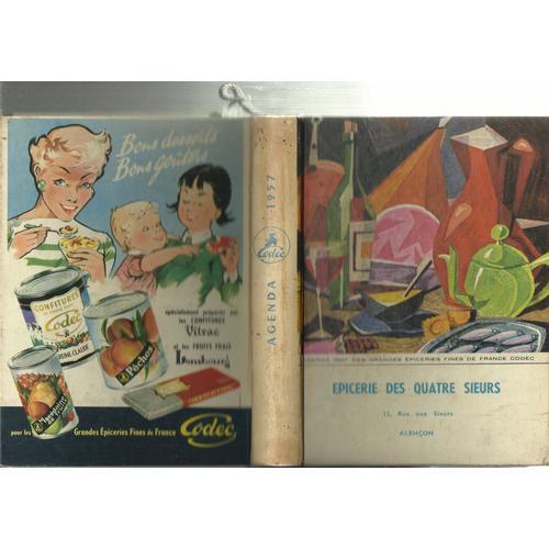 Agenda 1957 Des Grandes Epiceries Fines De France Codec - Epicerie Des Quatre Saisons À Alençon (Orne)