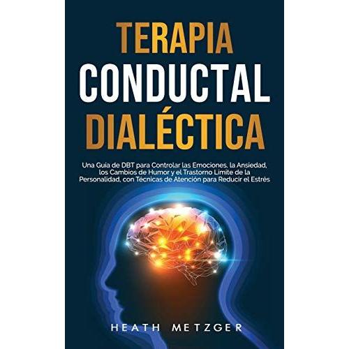 Terapia Conductual Dialéctica