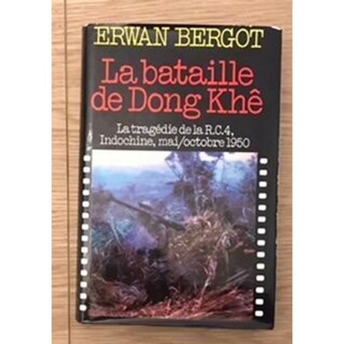 La Bataille De Dong Khê