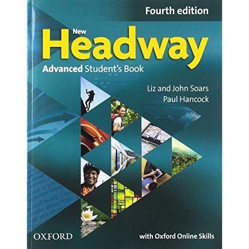 New Headway: Advanced: Student's Book With Oxford Online Skills