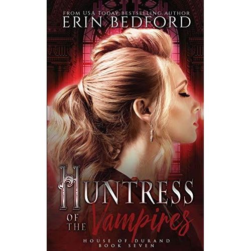 Huntress Of The Vampires