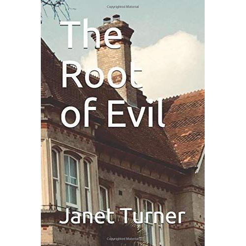 The Root Of Evil