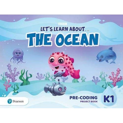 Let's Learn About The Earth (Ae) - 1st Edition (2020) - Pre-Coding Project Book - Level 1 (The Ocean)