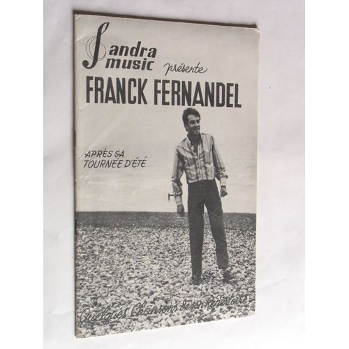 Franck Fernandel Après Sa Tournée D'été, Une Marionnette, C'est Comme Ça Marseille, Toi Du Lundi, Entrons Dans La Danse...