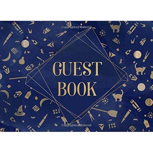 Guest Book: Magic Symbols And Witchcraft | For Themed Costume Parties And Seasonal Celebrations | 250 Guests And Their Messages