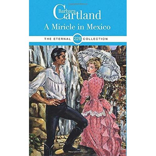 228. A Miracle In Mexico