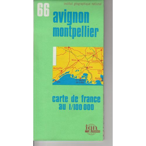 Carte Ign 1:100 000 Avignon Montpellier 66