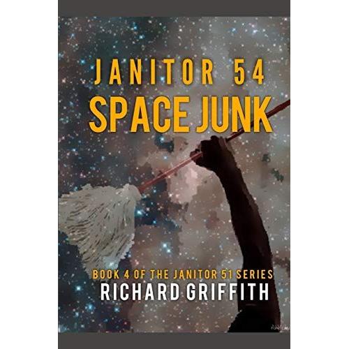 Janitor 54: Space Junk (Janitor 51)
