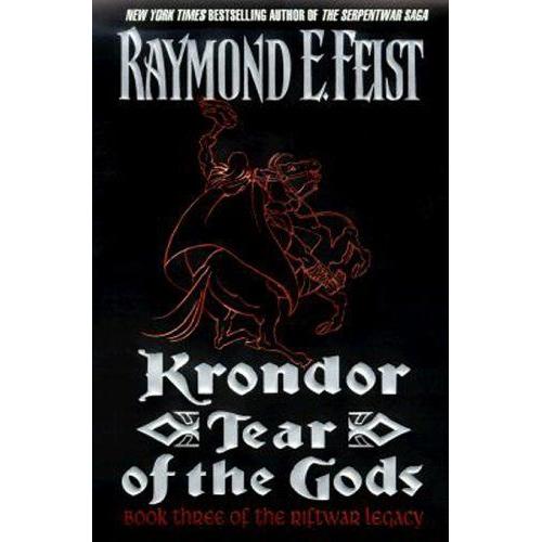 Krondor: Tear Of The Gods (The Riftwar Legacy)