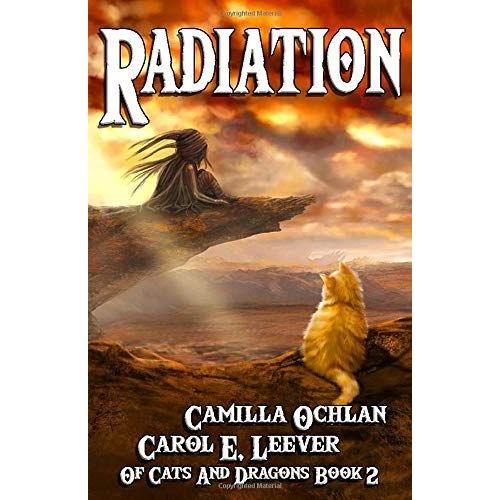 Radiation (Of Cats And Dragons)