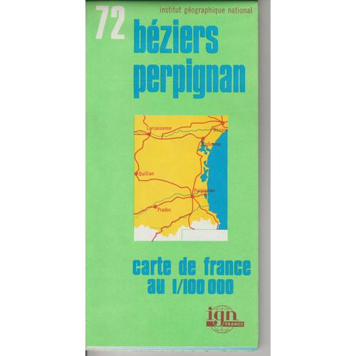 Carte Ign 1:100 000 Béziers Perpignan 72